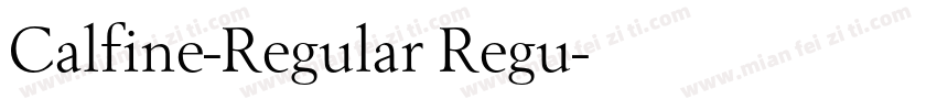Calfine-Regular Regu字体转换